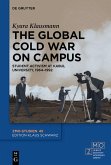 The Global Cold War on Campus (eBook, ePUB) The Global Cold War on Campus (eBook, ePUB)
