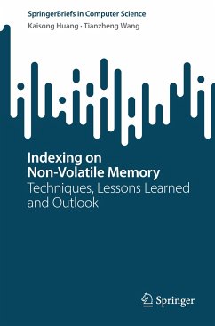 Indexing on Non-Volatile Memory - Huang, Kaisong;Wang, Tianzheng