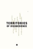 Territories of Disobedience (eBook, ePUB)
