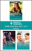 Harlequin Medical Romance June 2024 - Box Set 1 of 2 (eBook, ePUB)