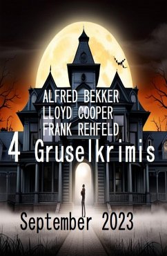 Cover 4 Gruselkrimis September 2023 (eBook, ePUB)
