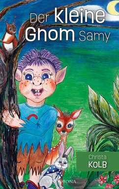 Der kleine Gnom Samy (eBook, ePUB) - Kolb, Christa