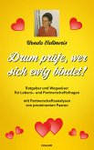 Drum prüfe, wer sich ewig bindet! (eBook, ePUB)