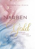 Narbengold (eBook, ePUB)