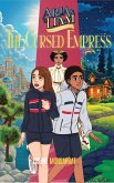 The Cursed Empress (Aria & Liam) (eBook, ePUB)
