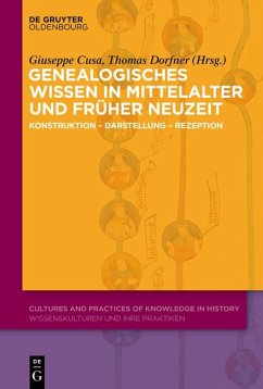 Genealogisches Wissen in Mittelalter und Früher Neuzeit (eBook, ePUB)