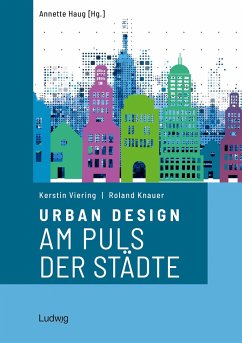 Urban Design - Am Puls der Städte - Knauer, Roland;Viering, Kerstin