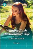 Winning Back His Runaway Wife (eBook, ePUB)