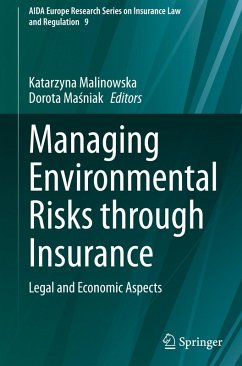 Managing Environmental Risks through Insurance Cover Managing Environmental Risks through Insurance