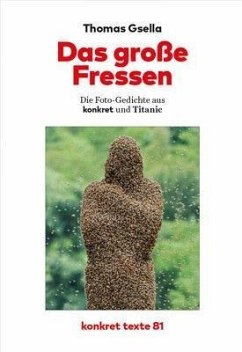 Das große Fressen - Gsella, Thomas