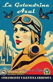 La Golondrina Azul - Comandante Valentina (eBook, ePUB)