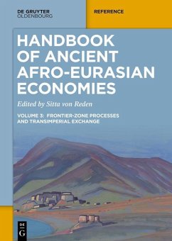 Handbook of Ancient Afro-Eurasian Economies (eBook, ePUB)