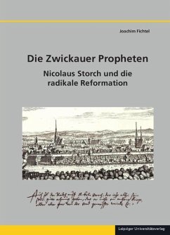 Die Zwickauer Propheten - Fichtel, Joachim