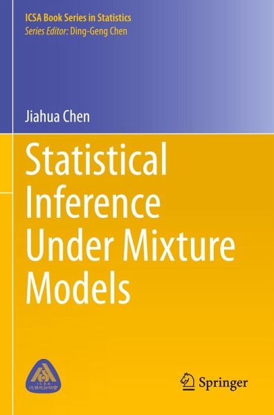 Statistical Inference Under Mixture Models Statistical Inference Under Mixture Models