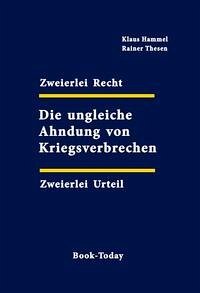 Zweierlei Recht - Zweierlei Urteil