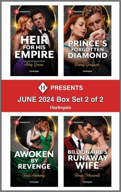 Harlequin Presents June 2024 - Box Set 2 of 2 (eBook, ePUB) - Green, Abby; Grayson, Emmy; Anthony, Kali; Maxwell, Rosie