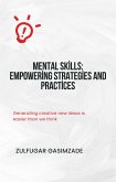 Mental Skills: Empowering Strategies and Practices (development, #1000) (eBook, ePUB)
