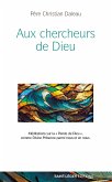 Aux chercheurs de Dieu (eBook, ePUB)