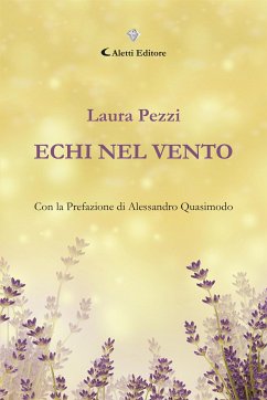 Echi nel vento (eBook, ePUB) - Pezzi, Laura