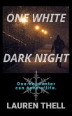 One White Dark Night (eBook, ePUB)