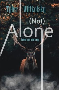 (Not) Alone (eBook, ePUB) - Wittkofsky, Tyler