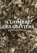 A l'ombre des oliviers (eBook, ePUB) - Bild 1