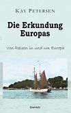 Die Erkundung Europas (eBook, ePUB)