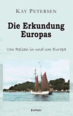Cover Die Erkundung Europas (eBook, ePUB)