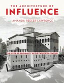 The Architecture of Influence (eBook, ePUB)
