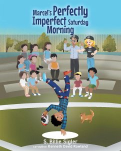 Marcel's Perfectly Imperfect Saturday Morning (eBook, ePUB)