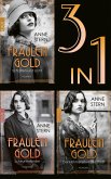 Fräulein Gold: Schatten und Licht / Scheunenkinder / Der Himmel über der Stadt (eBook, ePUB)