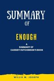 Summary of Enough By Cassidy Hutchinson (eBook, ePUB)
