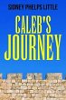 Caleb's Journey (eBook, ePUB) - Bild 1