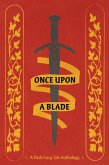 Once Upon a Blade (eBook, ePUB)