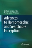 Advances to Homomorphic and Searchable Encryption (eBook, PDF)