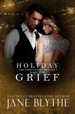 Holiday Grief (Christmas Romantic Suspense, #7) (eBook, ePUB)