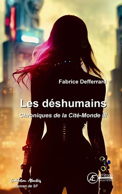 Chroniques de la Cité-Monde - Tome 3 (eBook, ePUB) - Defferrard, Fabrice