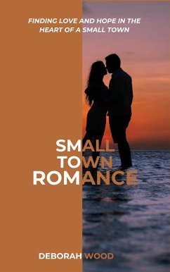 Small Town Romance (eBook, ePUB) - Deborah, Wood