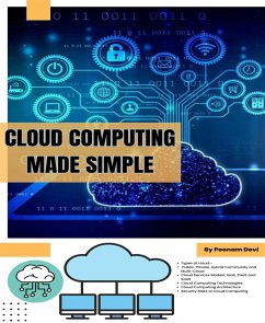 Cloud Computing Made Simple (eBook, ePUB) - Devi, Poonam