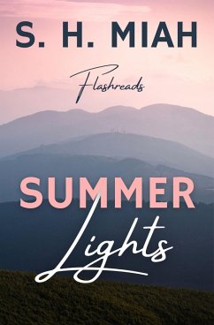 Summer Lights (Flashreads) (eBook, ePUB) - Miah, S. H.