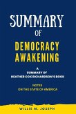 Summary of Democracy Awakening By Heather Cox Richardson: Notes on the State of America (eBook, ePUB)
