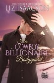 Her Cowboy Billionaire Bodyguard (Christmas in Coral Canyon(TM), #4) (eBook, ePUB)