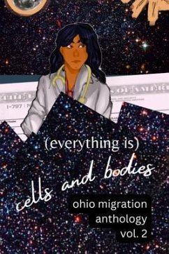 (Everything Is) Cells and Bodies (eBook, ePUB)