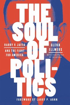 The Soul of Politics (eBook, ePUB) - Ellmers, Glenn