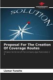 Proposal For The Creation Of Coverage Routes