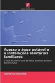 Acesso a água potável e a instalações sanitárias familiares