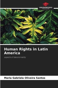 Human Rights in Latin America - Oliveira Santos, Maria Gabriela