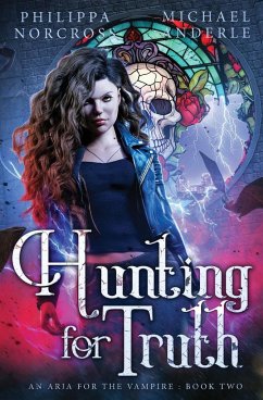 Hunting for Truth - Norcross, Philippa; Anderle, Michael