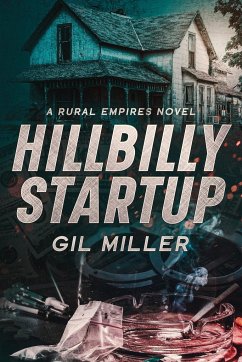 Hillbilly Startup - Miller, Gil