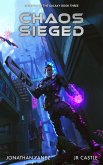 Chaos Sieged (Gateway to the Galaxy, #3) (eBook, ePUB) Chaos Sieged (Gateway to the Galaxy, #3) (eBook, ePUB)